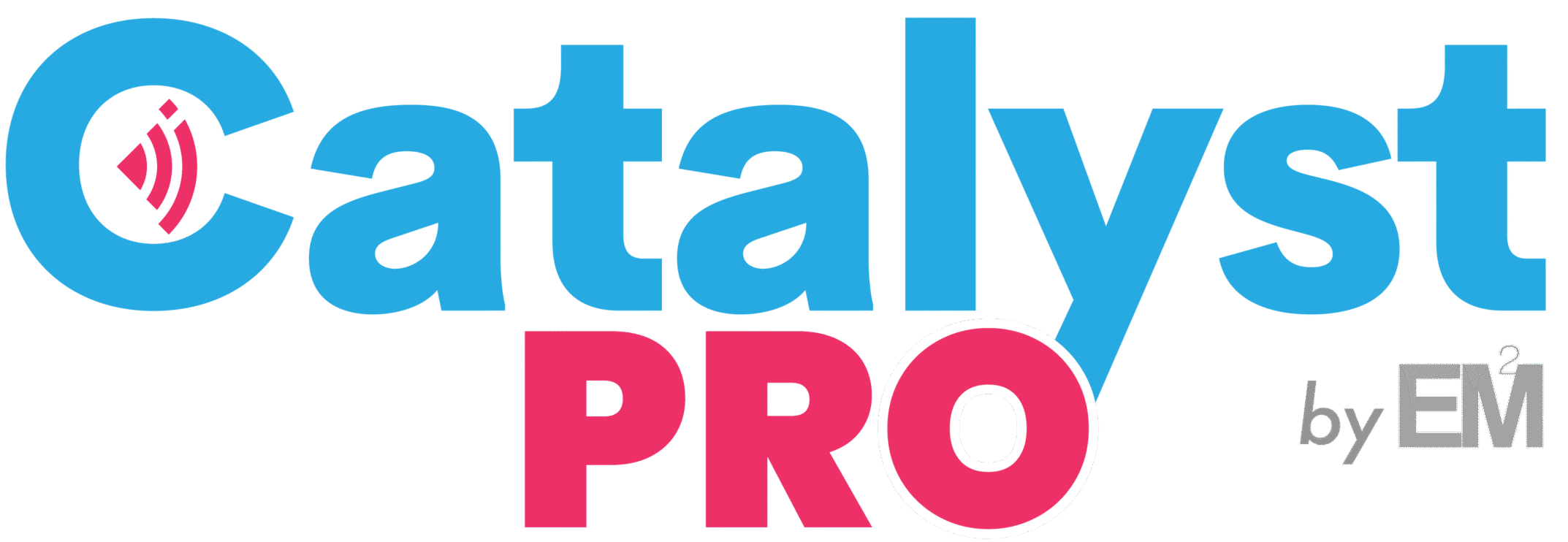 Catalyst PRO by EM2